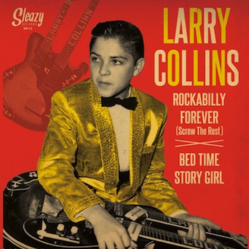 Collins ,Larry - Rockabilly Forever ( Screw Is Out ) + 1